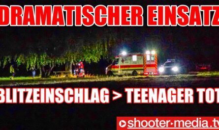 ❌ DRAMATISCHER RETTUNGSEINSATZ ❌ | ⚡️ TÖDLICHER BLITZEINSCHLAG - TEENAGER VERSTORBEN ⚡️